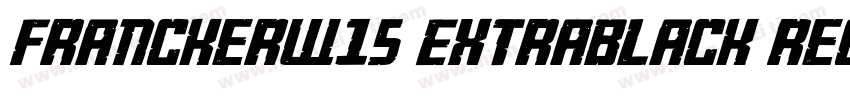 FranckerW15 ExtraBlack Regular字体转换